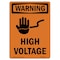 Signmission Safety Sign, OSHA WARNING, 10" Height, High Voltage, Portrait OS-WS-D-710-V-13244 - alternate 1